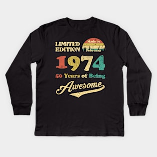 Made In February 1974 50 Years Of Being Awesome Vintage 50th Birthday Kids Long Sleeve T-Shirt